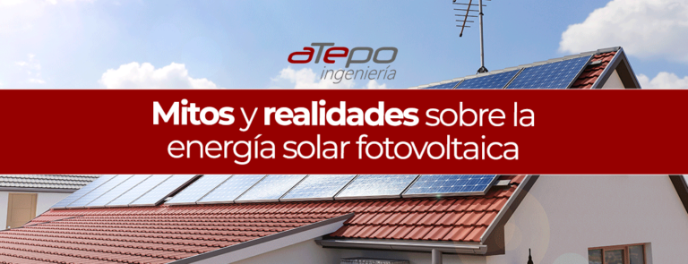 Mitos-y-realidades-sobre-la-energía-solar-fotovoltaica